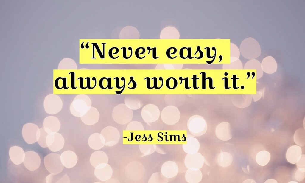 Jess Sims Motivational Quotes